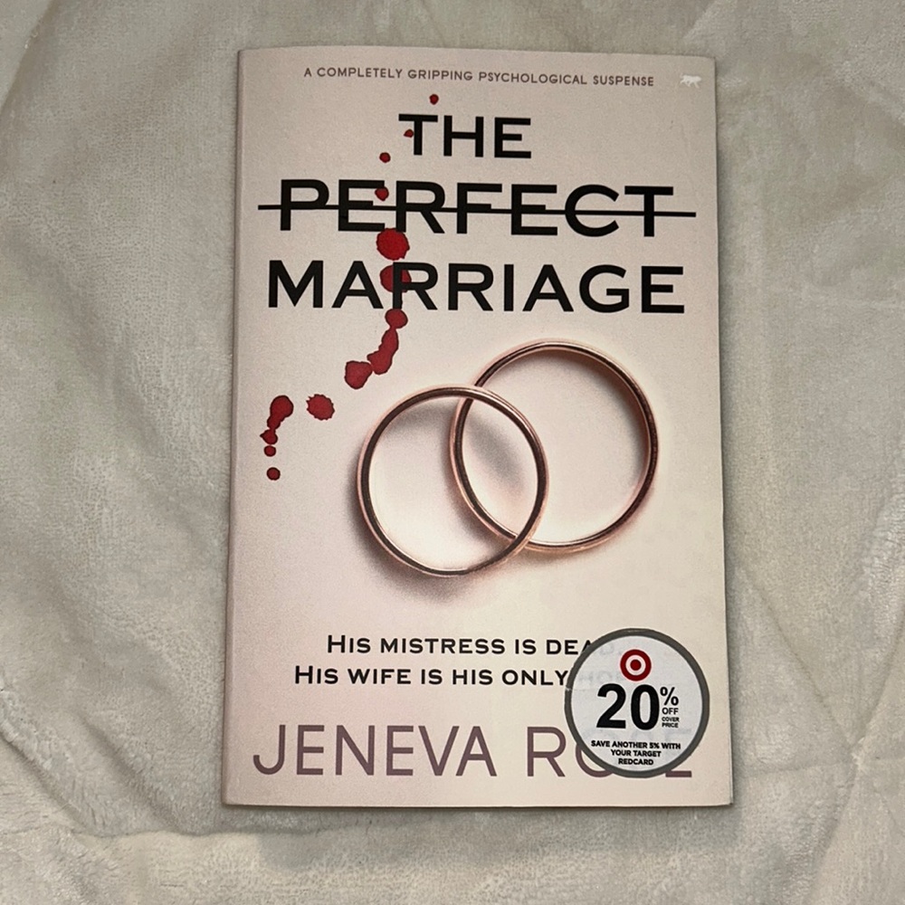 The perfect marriage book by Jeneva Rose